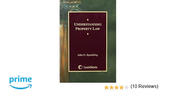 Understanding Property Law